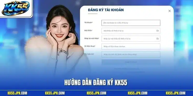 Đăng Ký KK55