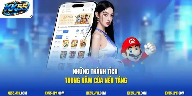 Những thành tích trong năm của nền tảng
