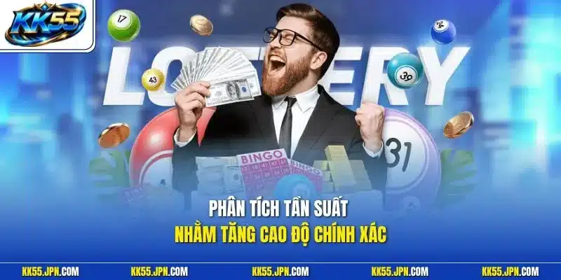 Phân tích tần suất nhằm tăng cao độ chính xác